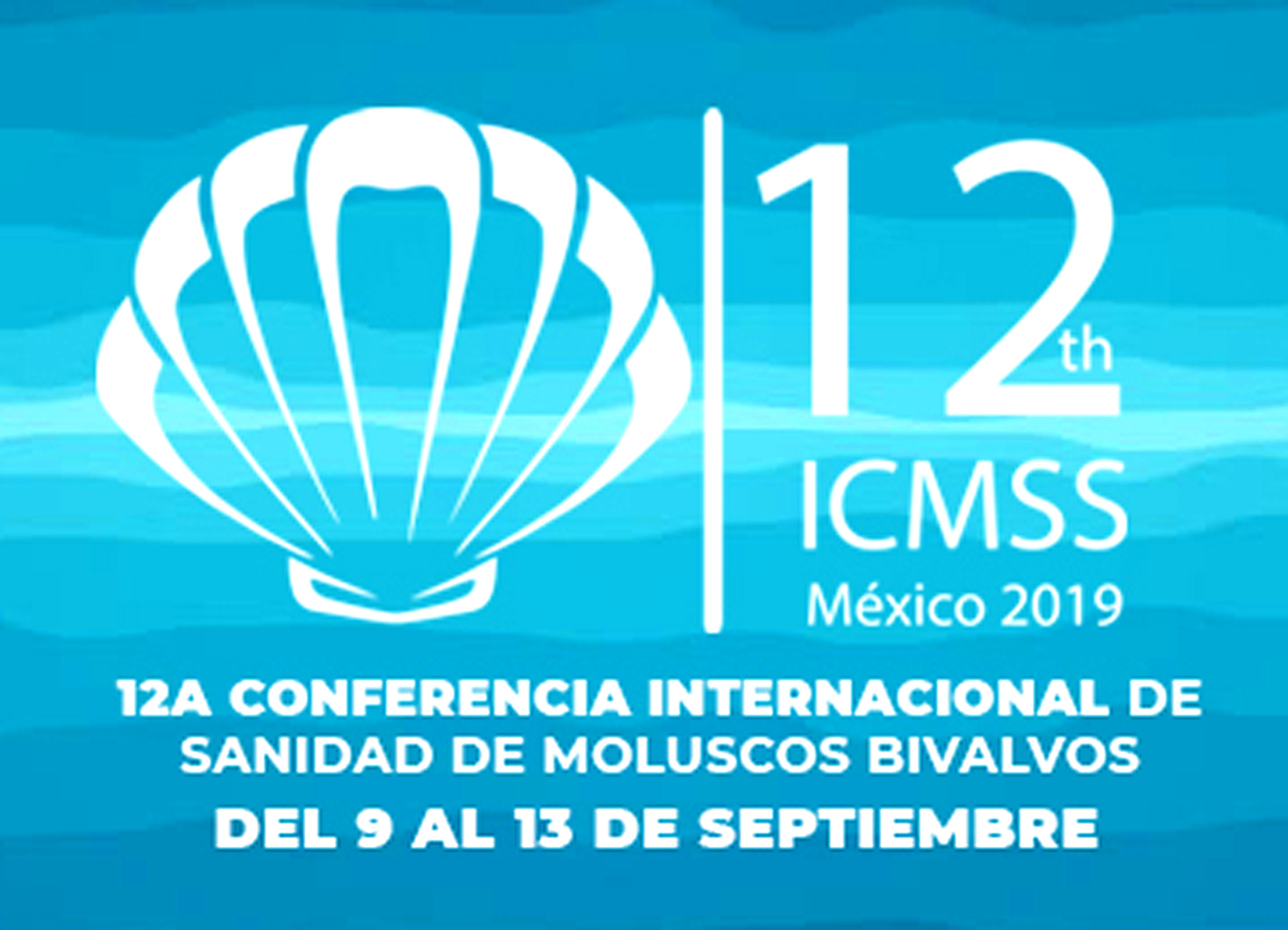 La 12a. Conferencia Internacional sobre la Seguridad de los Mariscos Moluscos se realizará en septiembre en Ensenada, BC