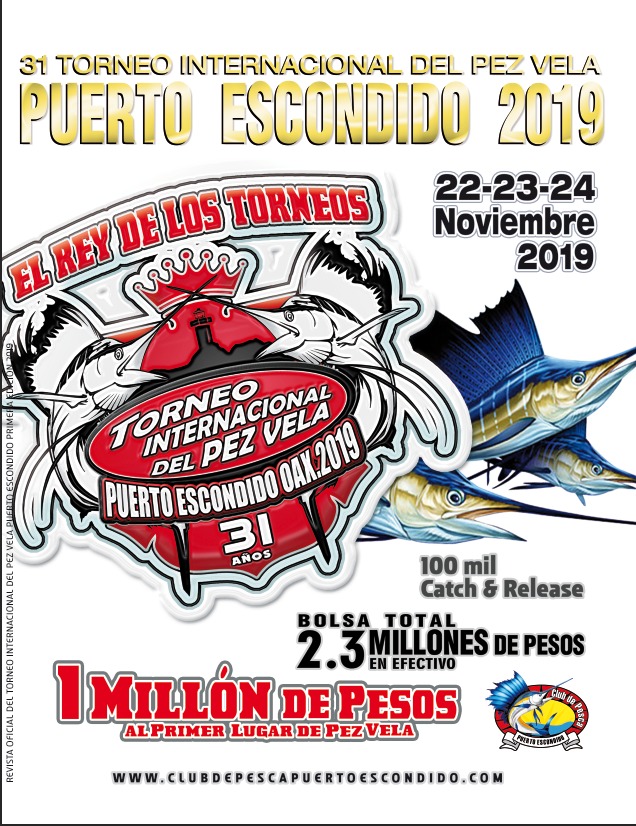 31 Torneo internacional de pez vela Puerto Escondido 2019