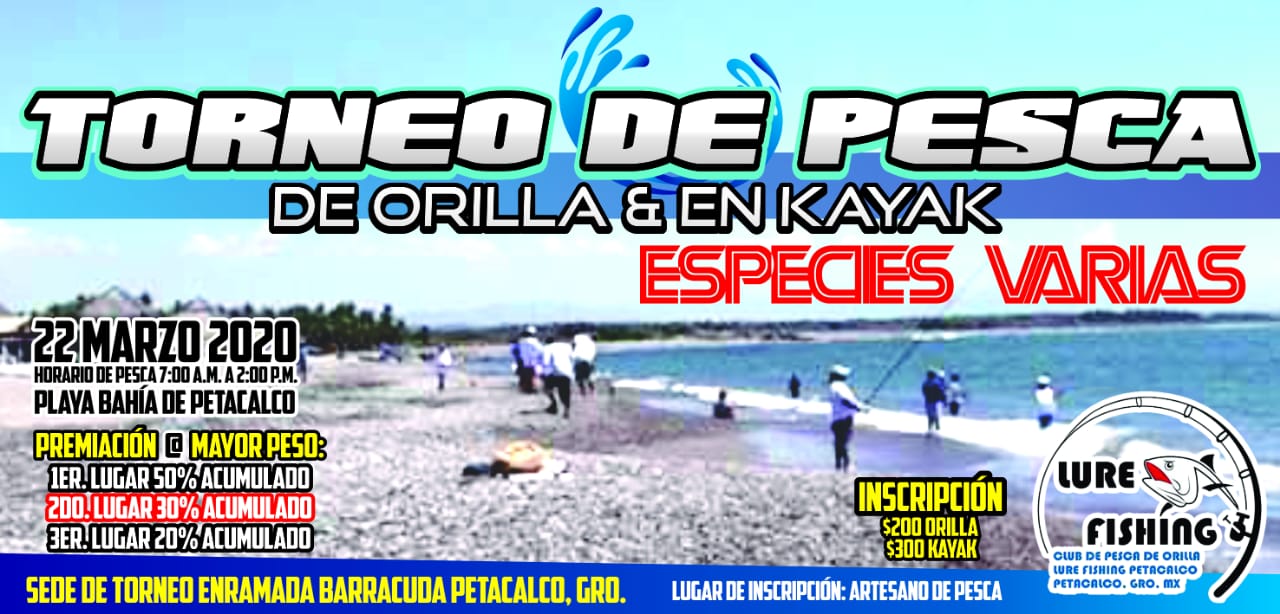 Torne de Pesca de Orilla y en Kayak Especies Varias Petacalco 2020