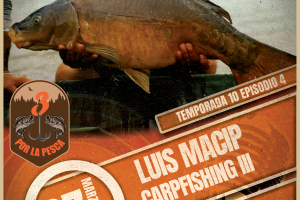 Podcast Tres por la Pesca: Carpfishing III