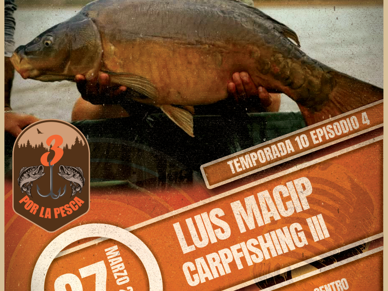 Podcast Tres por la Pesca: Carpfishing III